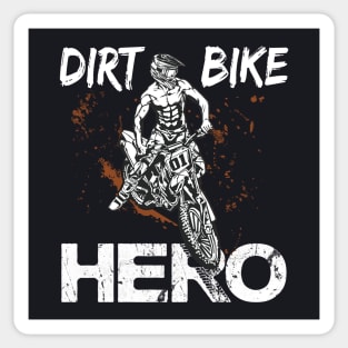 Dirt Bike Hero Motocross Gift Shirt Sticker